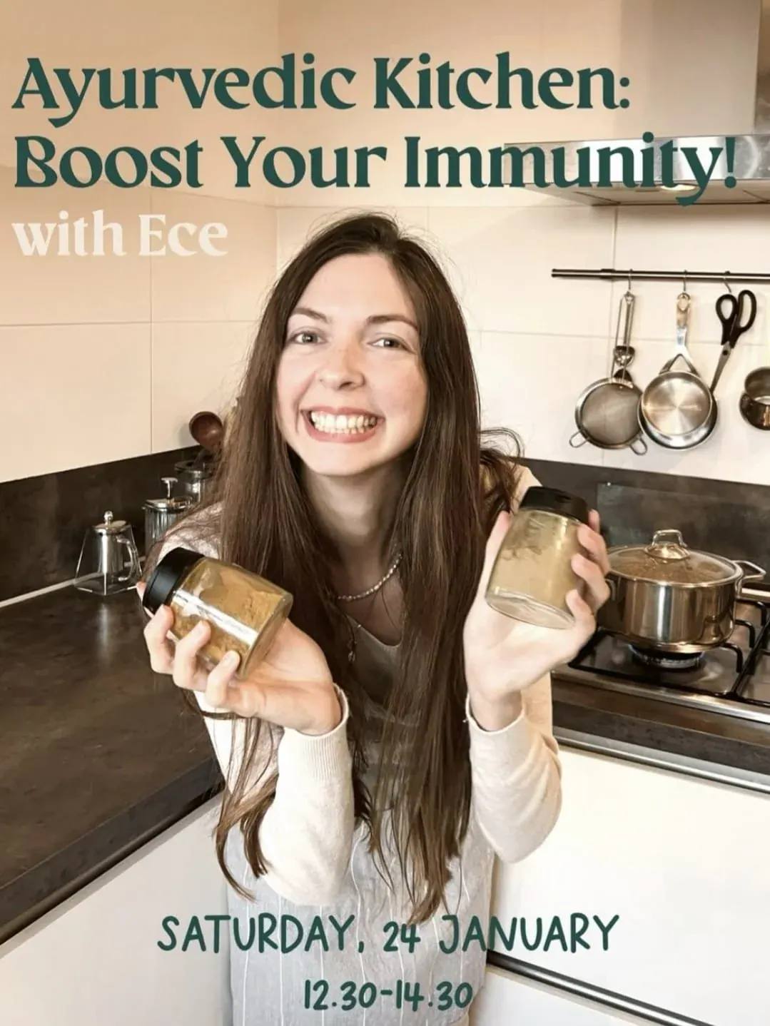 Event poster 'Ayurvedic Kitchen: Boost Your Immunity! with Ece': a smiling woman in a kitchen holding two jars of spices