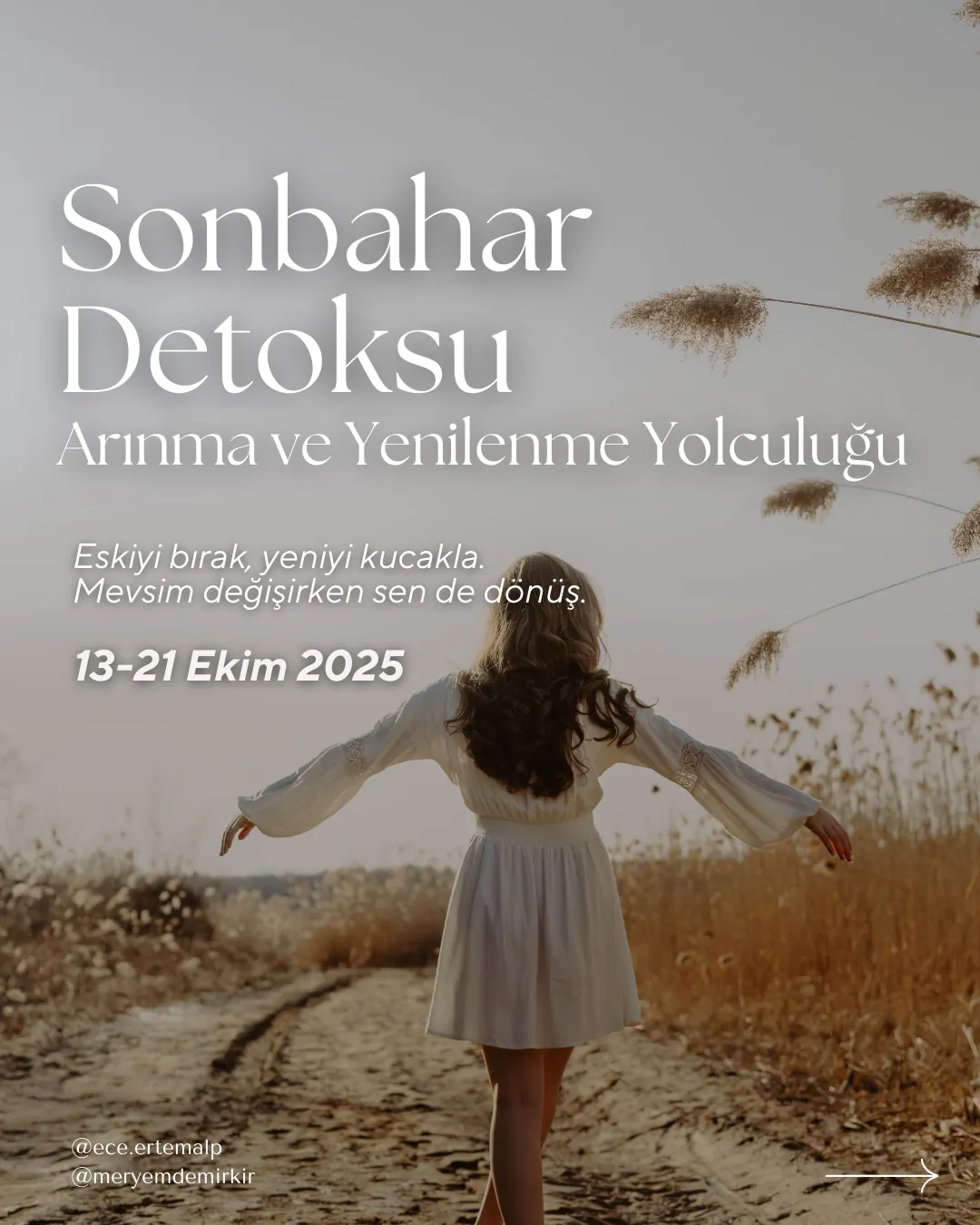 Event poster 'Sonbahar Detoksu – Arınma ve Yenilenme Yolculuğu', 13–21 Ekim 2025, a woman walking along a path